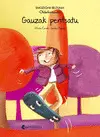Gauzak Pentsatu (Oldarkortasuna)