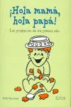 ¡Hola Mamá, Hola Papá!