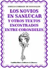 Novios de Sanlúcar y Otros Textos Encontrados entre Corondeles