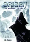 Misterio de Abi Ii. Origen