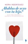 ¿Hablas de Sexo con tu Hijo?