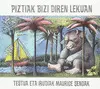 Piztiak Bizi Diren Lekuan