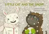 The Little Cat And The Snow