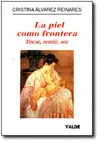 La Piel Como Frontera