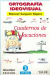 Ortografia Ideovisual. Cuaderno de Vacaciones 3