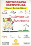 Ortografia Ideovisual. Cuaderno de Vacaciones 4