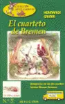El Cuarteto de Bremen ; la Liebre y el Erizo