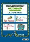 Ortografia Ideovisual. Nivel Adultos. Color +14 Añ