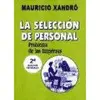 La Selección de Personal. Problema de las Empresas