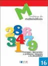 Matematicas 16 - Fracciones, Operaciones y Problemas. Iniciación a la Divisibil