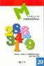 Matemáticas 20 - Sumas, Restas y Multiplicaciones por una Cifra