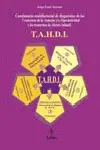 Cuestionario Multifactorial de Diagnóstico Tahdi