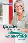 Ejercicios Practicos para Estimular la Memoria / 2
