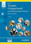 Terapia Ocupacional en Disfunciones Físicas (Incluye Versión Digital)