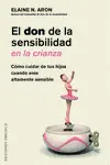 El Don de la Sensibilidad en la Crianza