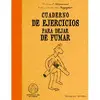Cuaderno de Ejercicios para Dejar de Fumar