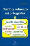 Cuido y Refuerzo mi Ortografía-3