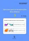 Ejercicios Apra la Recuperación de la Dislexia-3 (10-12 Años )