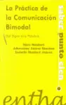 La Práctica de la Comunicación Bimodal