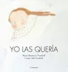 Yo las Queria