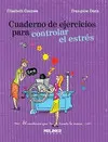Cuaderno de Ejercicios para Controlar el Estrés