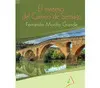 Misterio del Camino de Santiago, el