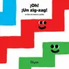 ­Oh! ­Un Zig-Zag!