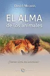 Alma de los Animales. ¿Tienen Alma los Animales?