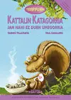 Kattalin Katagorria Jan Nahi Ez Duen Umegorria