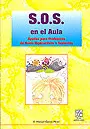 S. o. s. En el Aula