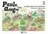 Paula y Sus Amigos 3
