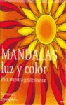 Mandalas, Luz y Color