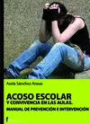 Acoso Escolar y Convivencia en las Aulas