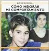 Cómo Mejorar mi Comportamiento