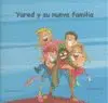 Yared y Su Nueva Familia