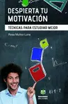Despierta tu Motivación