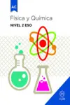 Física y Química. Nivel 2 eso