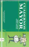 Cuadernos Mayor, Serie Verde (Inicial), Cuaderno 1