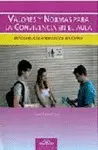 Valores y Normas para la Convivencia en el Aula