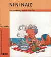 Ni Ni Naiz