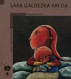 Sara Galdezka Ari Da