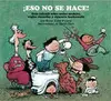 ¡Eso no se Hace!