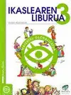 Txanela 3 - Ikaslearen Liburua 3. Material Globalizatua (8 Liburuxka)