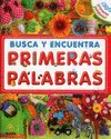 Busca y Encuentra. Primeras Palabras