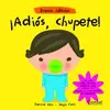 ¡Adiós, Chupete!