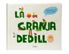 La Granja Al Dedillo
