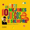 Los 10 Mejores Juegos de Siempre