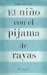El Niño con el Pijama de Rayas