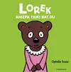 Lorek Ahizpa Txiki Bat Du