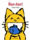 Ñan-Ñan!